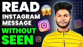 READ MESSAGES INSTAGRAM WITHOUT SEEN | Instagram Par Message Seen Kaise Chupaye @TechnicalVemo