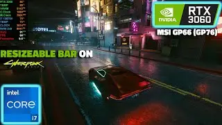 RTX 3060 Laptop // CYBERPUNK 2077 Patch 1.2 // MSI GP66 - GP76 Leopard // RESIZABLE BAR ON