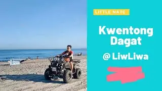 Kwentong Dagat LiwLiwa San Felipe Zambales