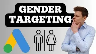 Google Ads Gender Demographics Optimisation