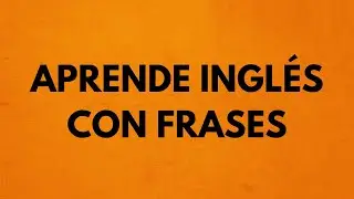 🔥 ¡Domina el inglés con frases clave! 💬