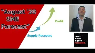 Recession Economic Snapshot for Business July 31, 2020 - Update 17
