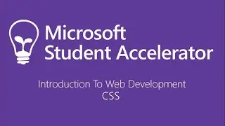 Intro to Web Development - CSS Practical - MSA 2020 Pre-phase 1 Workshop
