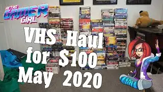 VHS Haul May 2020 400 Tapes for $100! Did I Pickup anything good? | Retro Gamer Girl