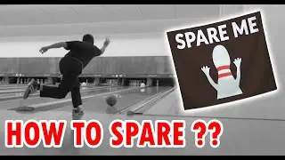How to Spin the bowling ball :  How to Spare your Corner Pins? [ Episode 11 ]