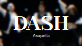 DASH - NMIXX ACAPELLA