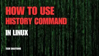 How to Use History Command in Linux