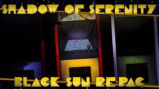 Shadow Of Serenity - Black Sun Re-Pac (+FLP / Ft. @evesasylum )