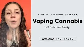 How to Microdose when Vaping Cannabis