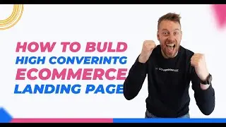 How To Build High Converting Ecommerce Landing Pages