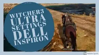 The Witcher 3 - Dell Inspiron 15 7000 - Ultra Settings