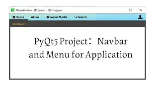 PyQt5 Programs | Navbar and Menu for Application