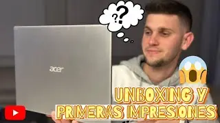 Laptop Acer Aspire 5 Slim 2023. Unboxing y primeras impresiones!! 💻🔥