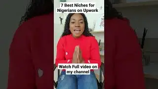 best niches for Nigerians on Upwork #shortsnew