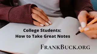College Students How to Take Great Notes