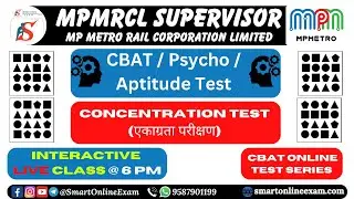 MPMRCL CBAT Concentration Test: Interactive Live Class for MP Metro Supervisor Operations Post! 🚇✨