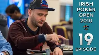 Irish Poker Open 2010 ♠️ Episode 19 ♠️ - €3,500 Buy In