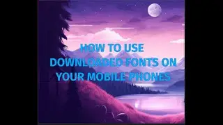 Fontastic Tricks: Unleashing Custom Fonts on Your Mobile! 📲✨