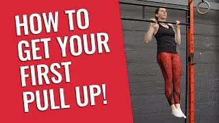 How To Get Your First Pull Up