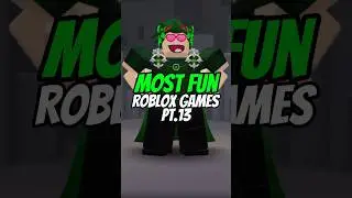 (PART.13) Most Fun Roblox Games🤩 #roblox #shorts