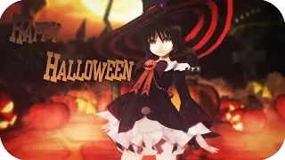 【MMD】Happy Halloween 【1080p 60FPS】