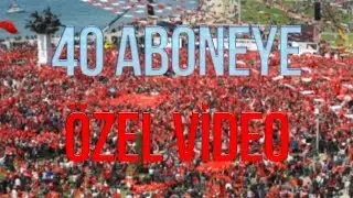40 ABONEYE ÖZEL VİDEO !
