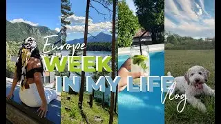 EUROPE | WEEK IN MY LIFE
