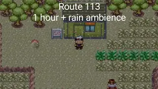 Pokémon Ruby, Sapphire, Emerald: Route 113 (1 Hour Mix) | Rain Ambience