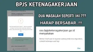 Mohon maaf layanan sedang tidak bisa digunakan ??? BPJS KETENAGAKERJAAN