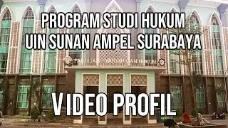 Video Profil Program Studi Hukum UINSA Surabaya