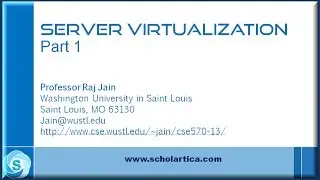 Server Virtualization: Part 1