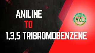Aniline to 1 3 5-tribromobenzene conversion/Organic chemistry