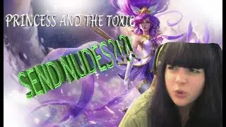 PRINCESS AND THE TOXIC | Send nudes?! ❤