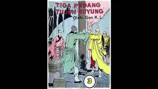 Seri Cerita Silat Tujuh Pedang Tiga Ruyung Jilid 3