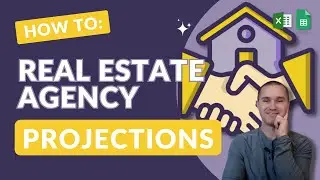 Financial Projections for a Real Estate Agency: A Step-by-Step Template