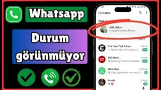 WhatsApp Durum Gözükmüyor Sorunu Nasıl Düzeltilir (2025) | Durum Yüklenmiyor Çözümü