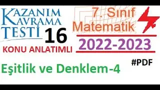 7. Sınıf | Kazanım Testi 16 | Eşitlik ve Denklem 4 | 2022 2023 | Matematik | EBA | MEB | 2023