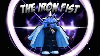 The Power Of The Iron Fist | GPO
