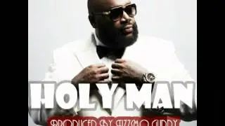 *New* Rick Ross_Holy Man (Beat Produced by TizzMo Guddy)