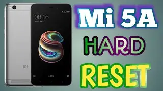mi redmi 5a hard reset  mi redmi 5a factory data reset