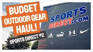 SPORTS DIRECT HAUL! Budget wild camping and backpacking gear. Is it any good? (Haul #2)