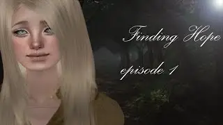 Finding Hope| Episode 1| Missing| Sims 2 VO series