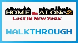 Home Alone 2 Lost in New York (NES) Full Video Walkthrough No Commentary HD Longplay