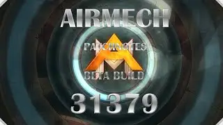 AirMech Patchnotes 31379