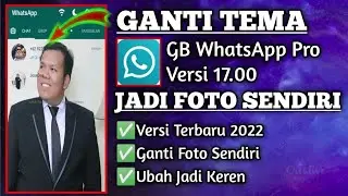 Cara Ganti Tema Gb Whatsapp Dengan Foto Sendiri