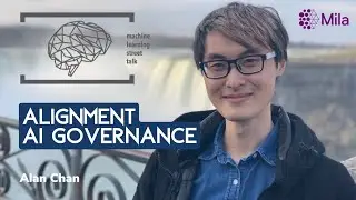 #94 - ALAN CHAN - AI Alignment and Governance 