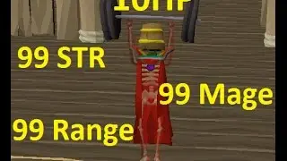 10HP 99 Str, Mage and Range! Oldschool Runescape