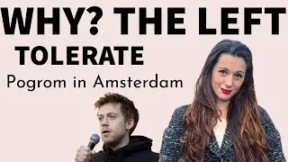Pogrom in Amsterdam? My take. Katherine Bogen