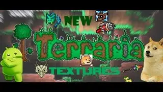 как заменить текстуры в террарии на андройде(замена текстур terraria android)