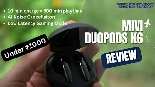 MIVI Duopods K6 TWS unboxing & Review⚡️Low Latency gaming mode and 500 min playtime under ₹1000